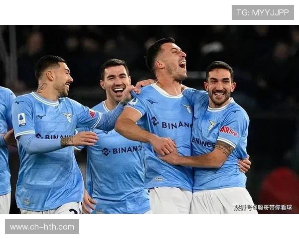 拉齐奥俱乐部百年荣耀传承与蓝鹰军团复兴征程深度观察传奇篇章录