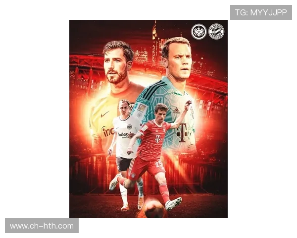 拜仁慕尼黑引援最新动态：签约新援助力球队新赛季冲击冠军